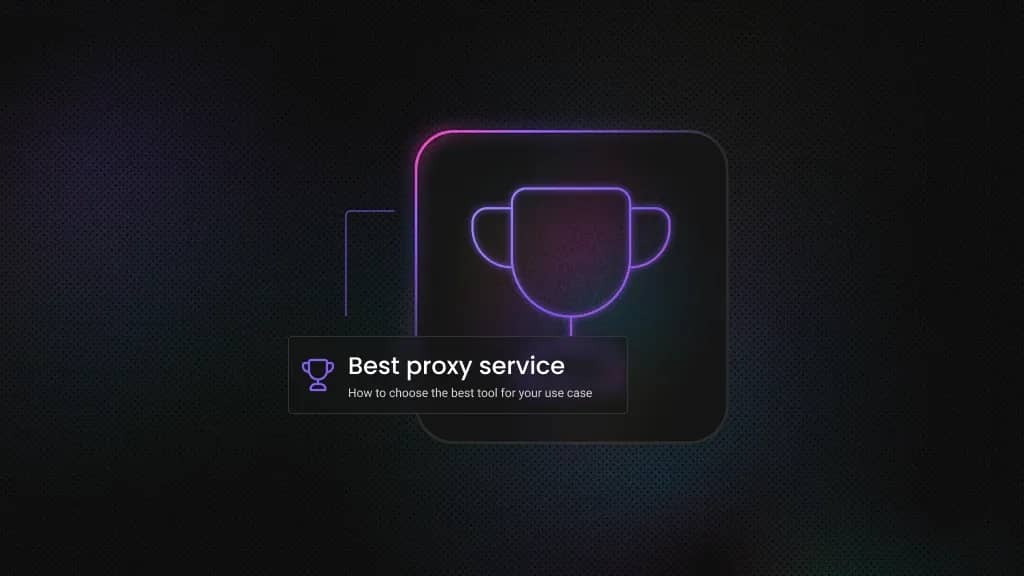 Rounded square icon containing a trophy, with a line extending left from the square to the text "best proxy service".