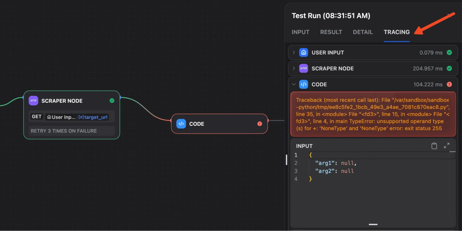 Opening the run trace and checking where the workflow first breaks