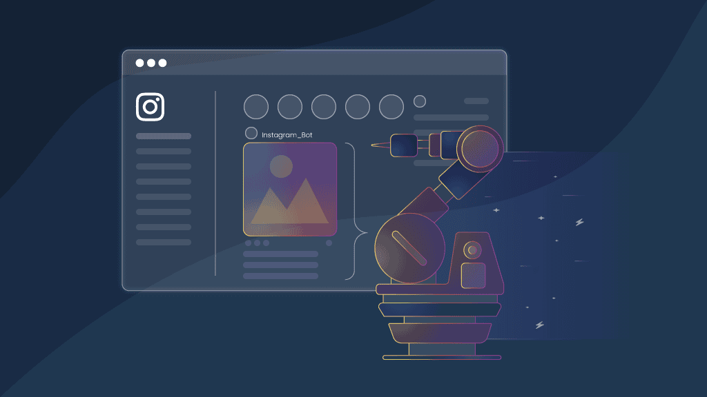 Instagram bots and automation tools